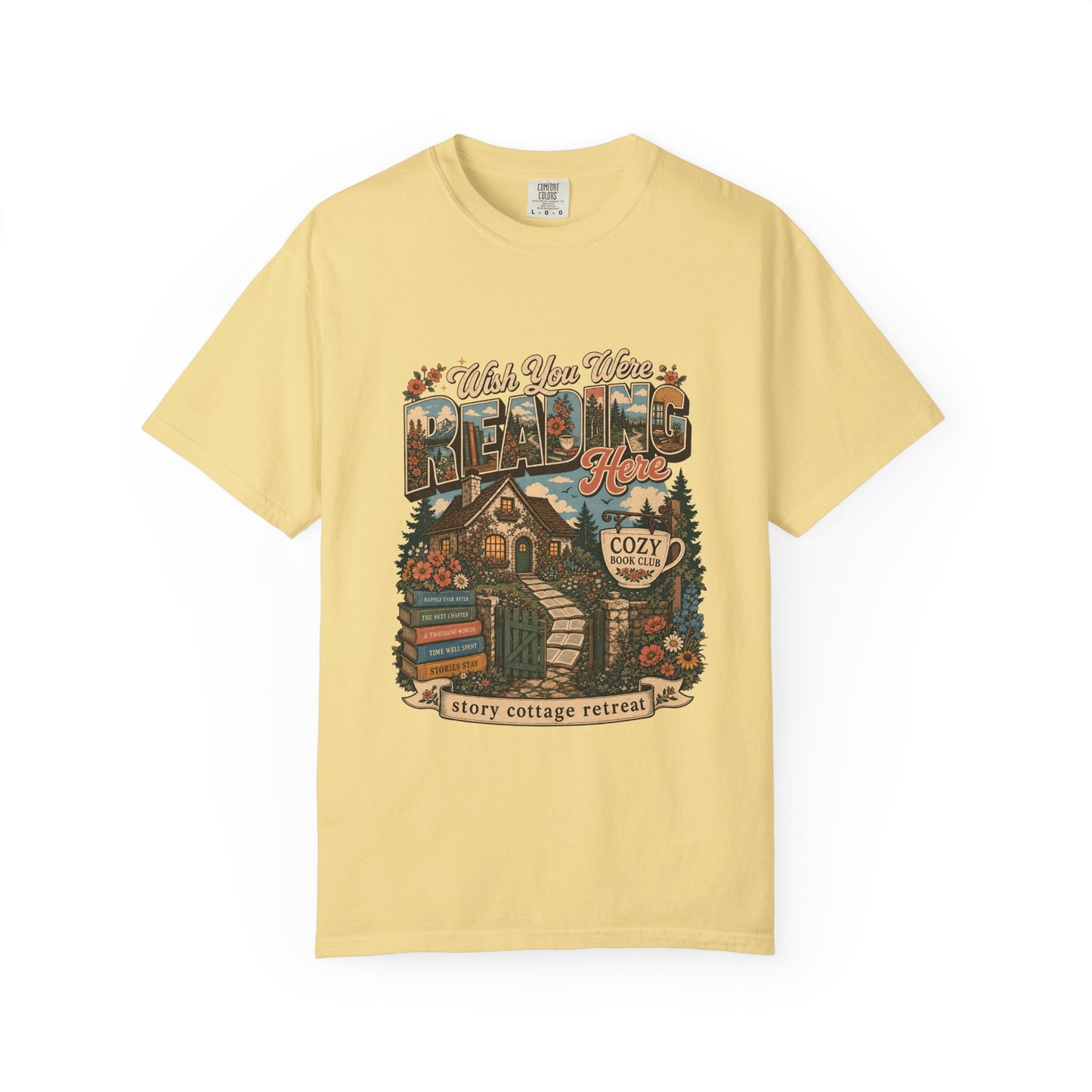 Wish You Were Reading Here book lover T-shirt with story cottage and garden reading retreat design on Butter.