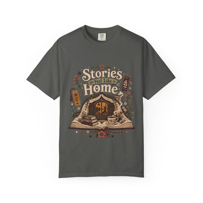 Stories Feel Like Home – Book Lover T-Shirt