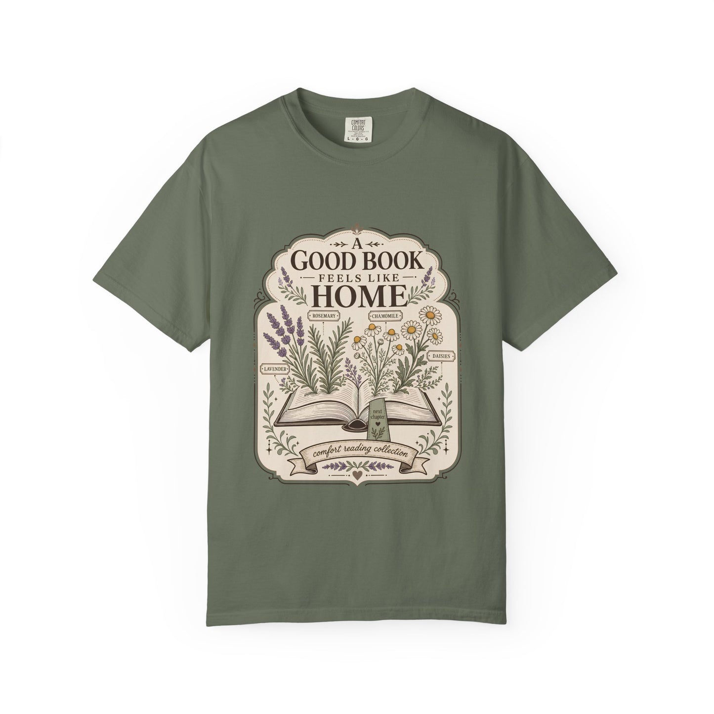 A Good Book Feels Like Home – Comfort Reading T-Shirt