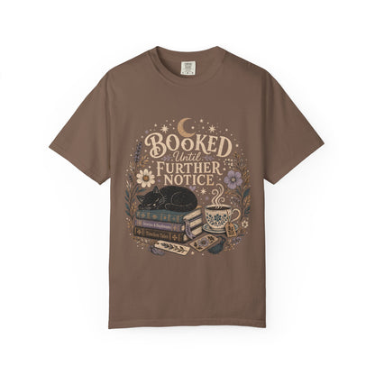 Booked Until Further Notice – Reading T-Shirt