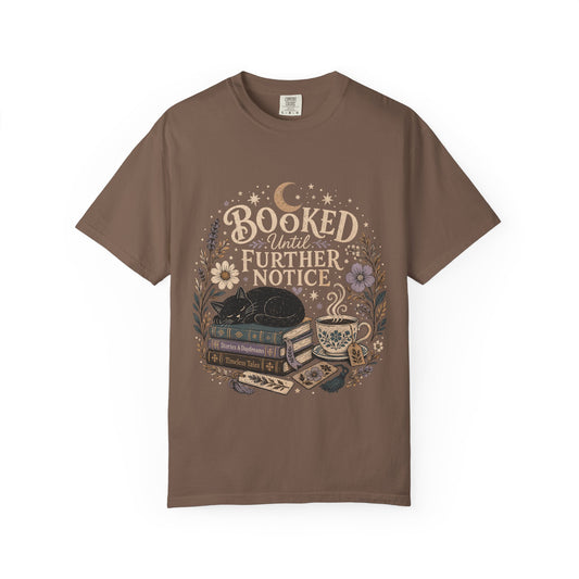 Booked Until Further Notice – Reading T-Shirt
