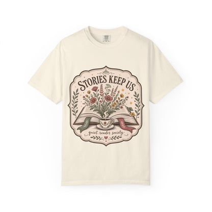 Stories Keep Us – Quiet Reader T-Shirt