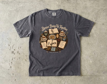 Stories Bring Us Together – Book Club T-Shirt