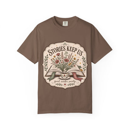 Stories Keep Us – Quiet Reader T-Shirt
