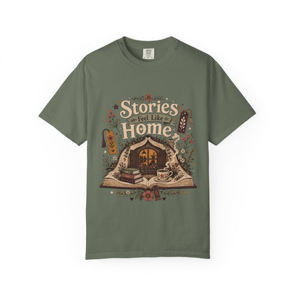 Stories Feel Like Home – Book Lover T-Shirt