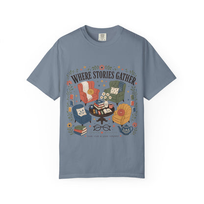Where Stories Gather – Book Club T-Shirt