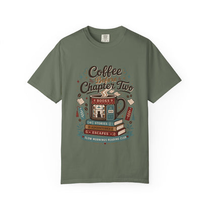 Coffee Before Chapter Two – Reading T-Shirt