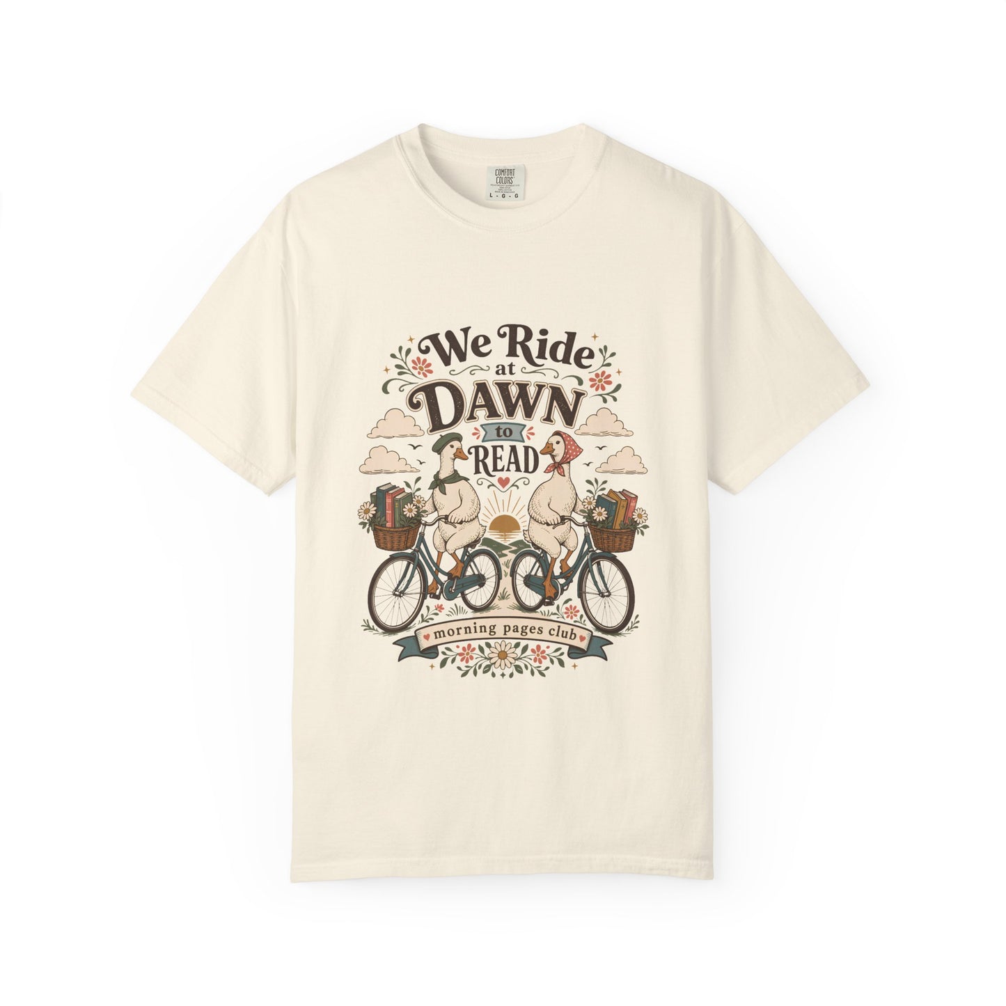 We Ride at Dawn to Read – Book Lover T-Shirt