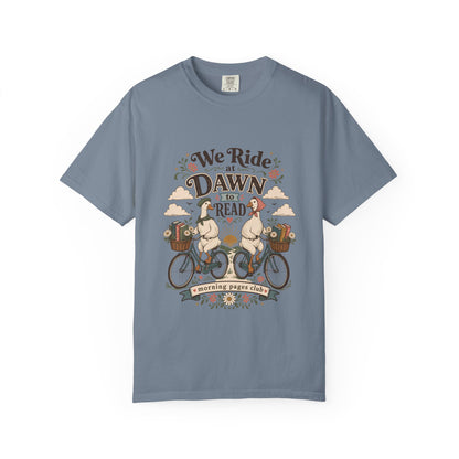 We Ride at Dawn to Read – Book Lover T-Shirt