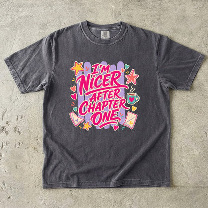 I’m Nicer After Chapter One – Reading T-Shirt