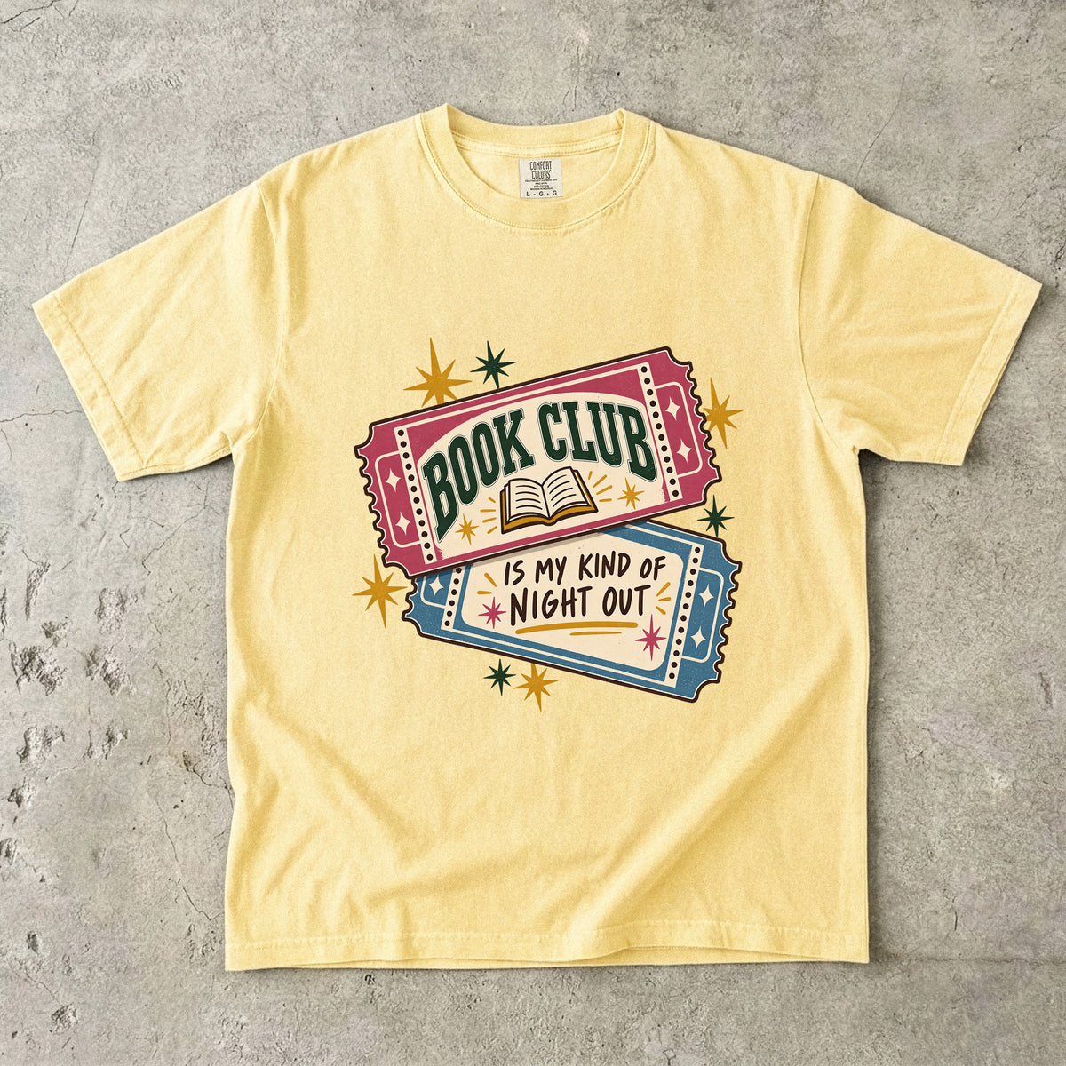 Butter book club T-shirt with “Book Club Is My Kind of Night Out” on two illustrated tickets