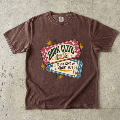 Espresso book club T-shirt with “Book Club Is My Kind of Night Out” on two illustrated tickets