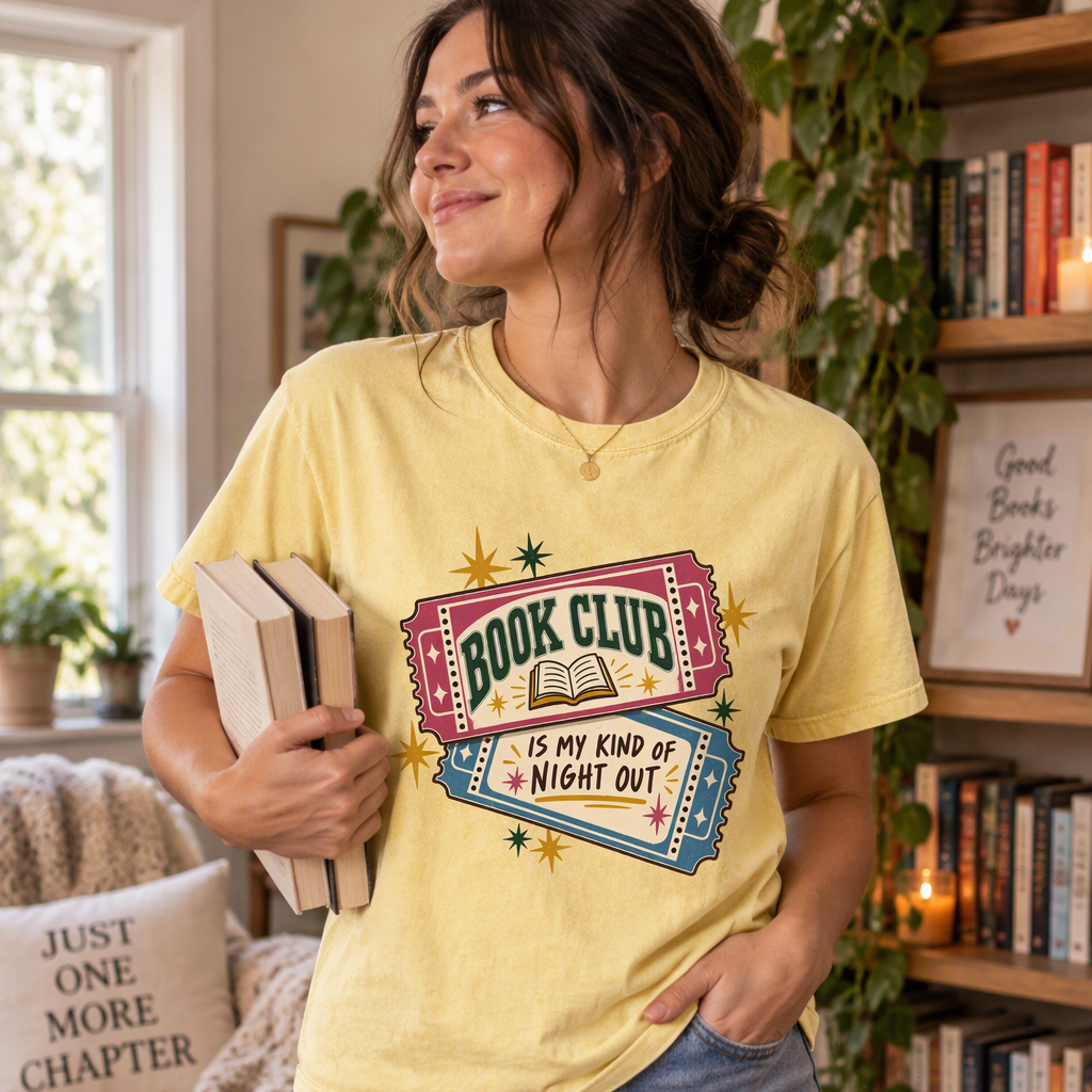 Book club T-shirt featuring “Book Club Is My Kind of Night Out” on two illustrated tickets