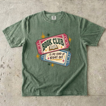 Moss book club T-shirt with “Book Club Is My Kind of Night Out” on two illustrated tickets