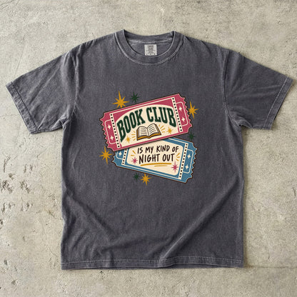 Pepper book club T-shirt with “Book Club Is My Kind of Night Out” on two illustrated tickets