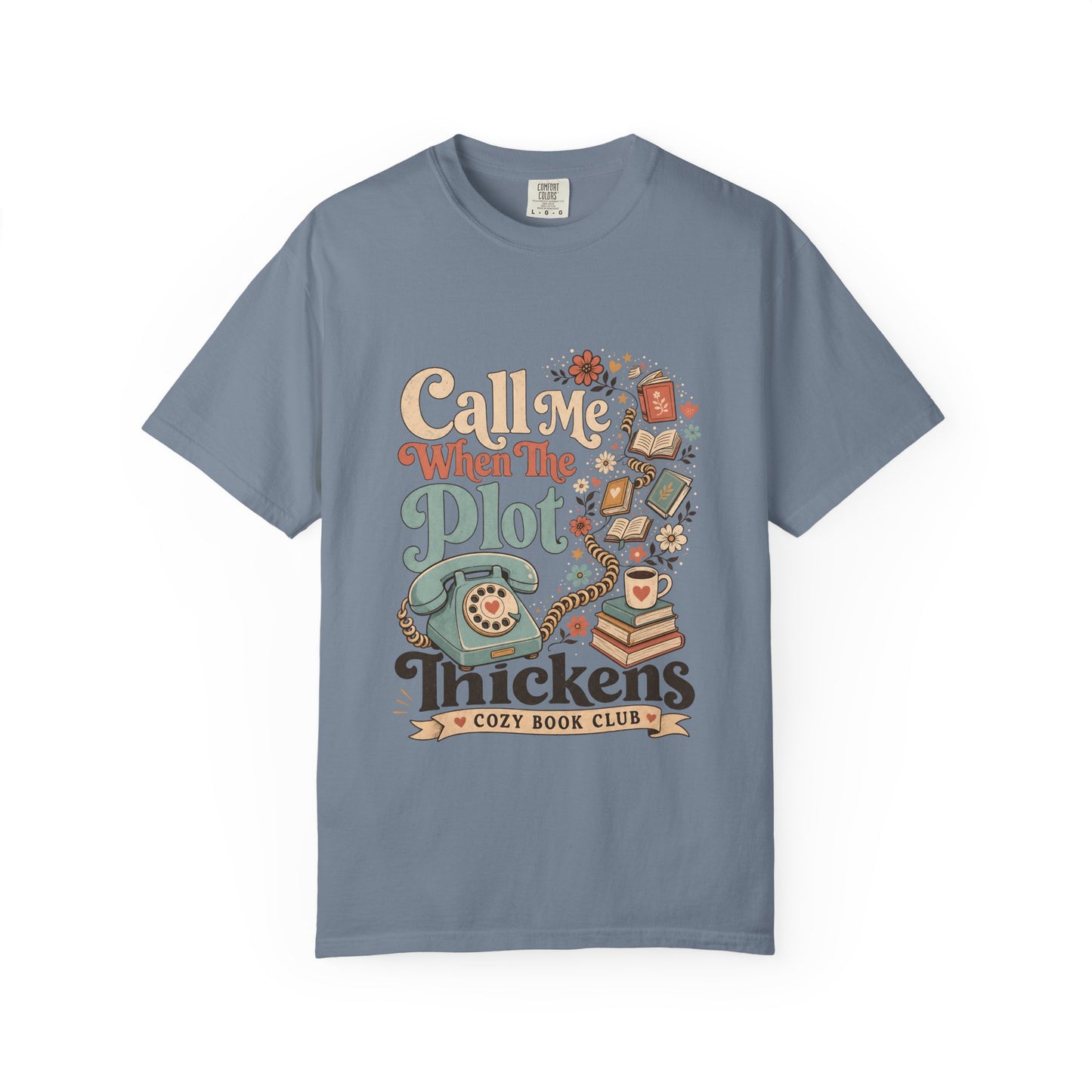 Call Me When the Plot Thickens book club T-shirt in Blue Jean featuring a vintage rotary phone, books and flowers
