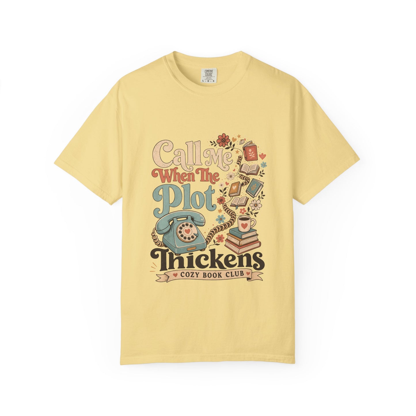 Call Me When the Plot Thickens book club T-shirt in Butter featuring a vintage rotary phone, books and flowers