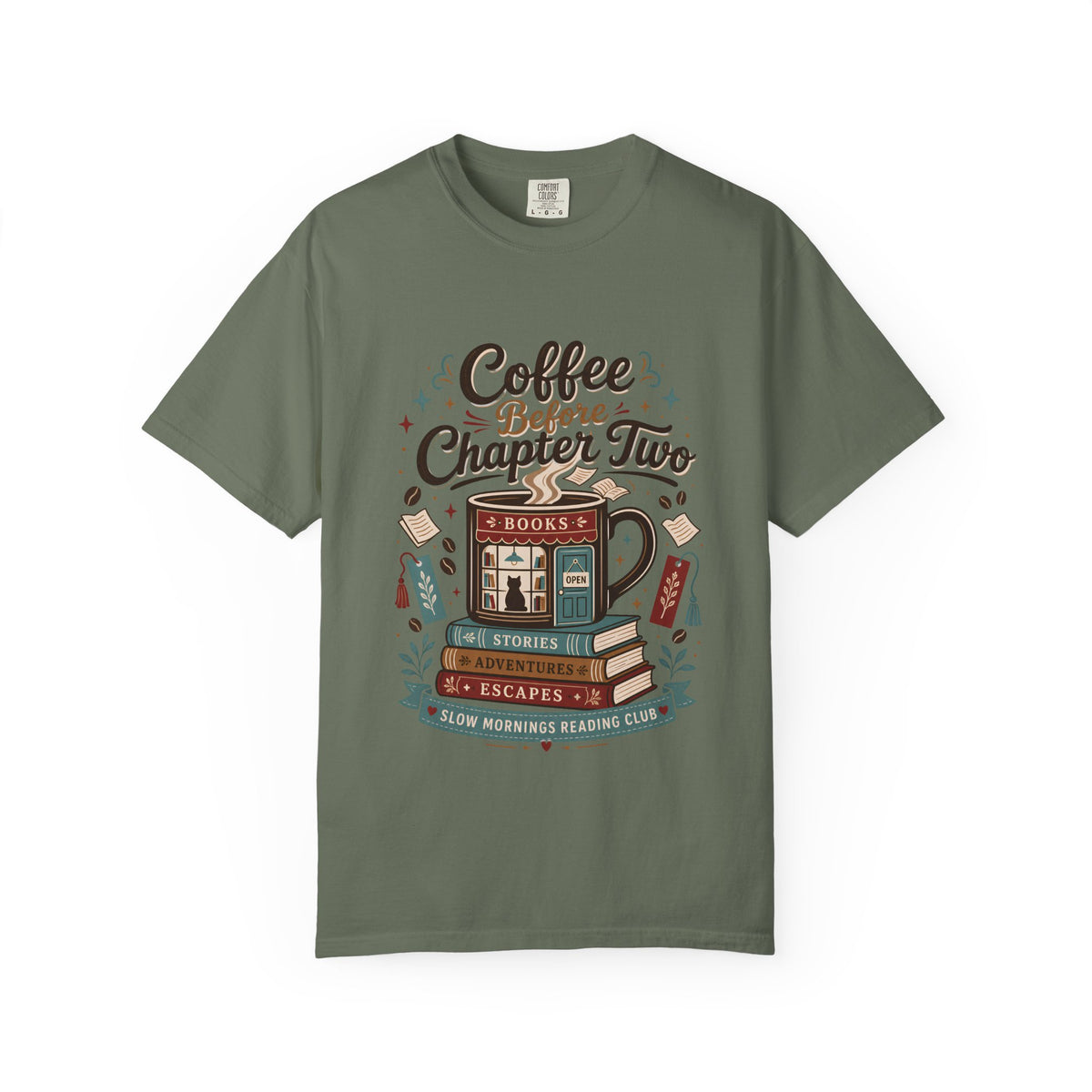 Coffee Before Chapter Two book lover T-shirt in Moss, featuring a coffee mug bookshop, stacked books, bookmarks and literary details.