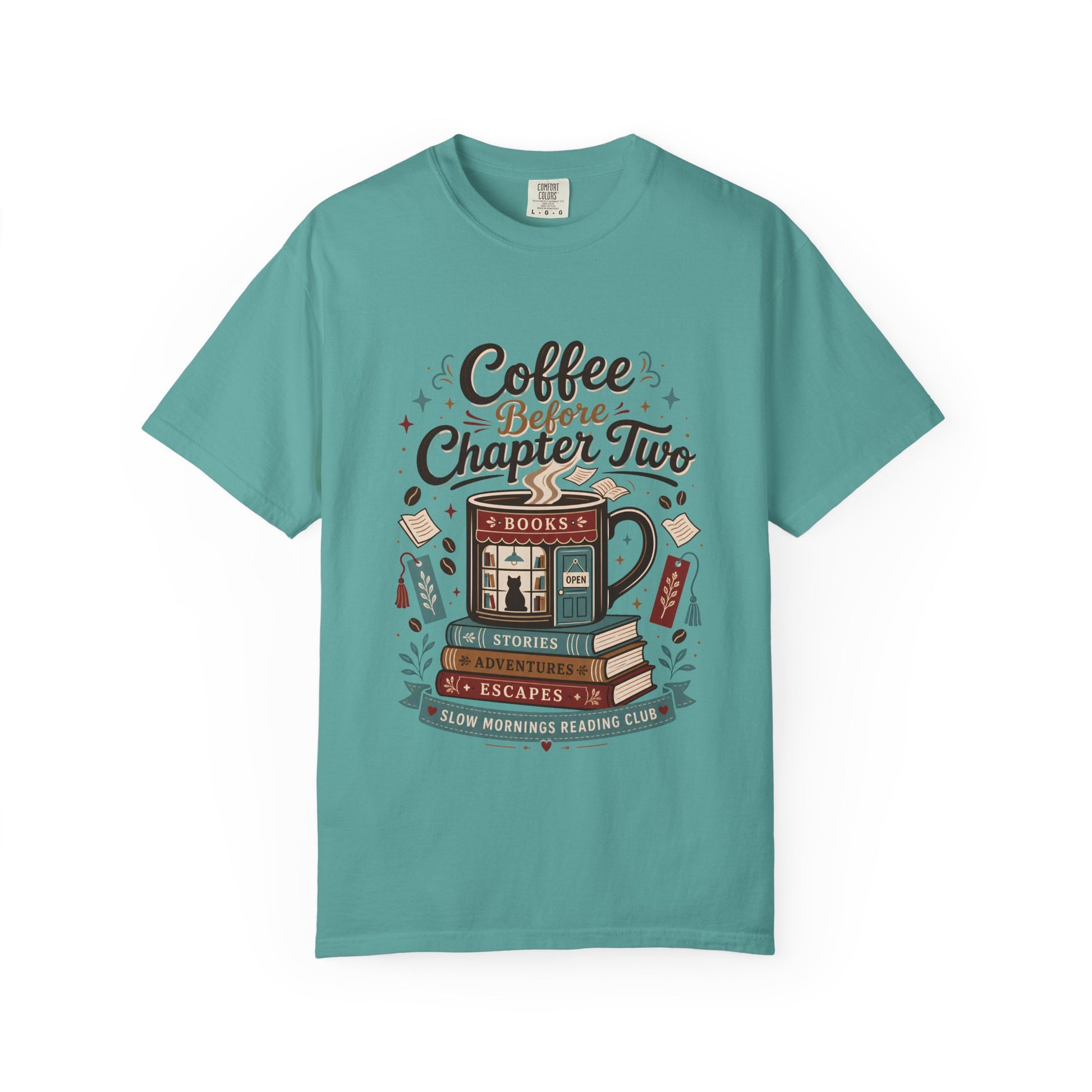 Front view of the Coffee Before Chapter Two Seafoam Comfort Colors coffee lover and book lover T-shirt featuring a literary coffee-inspired illustration.