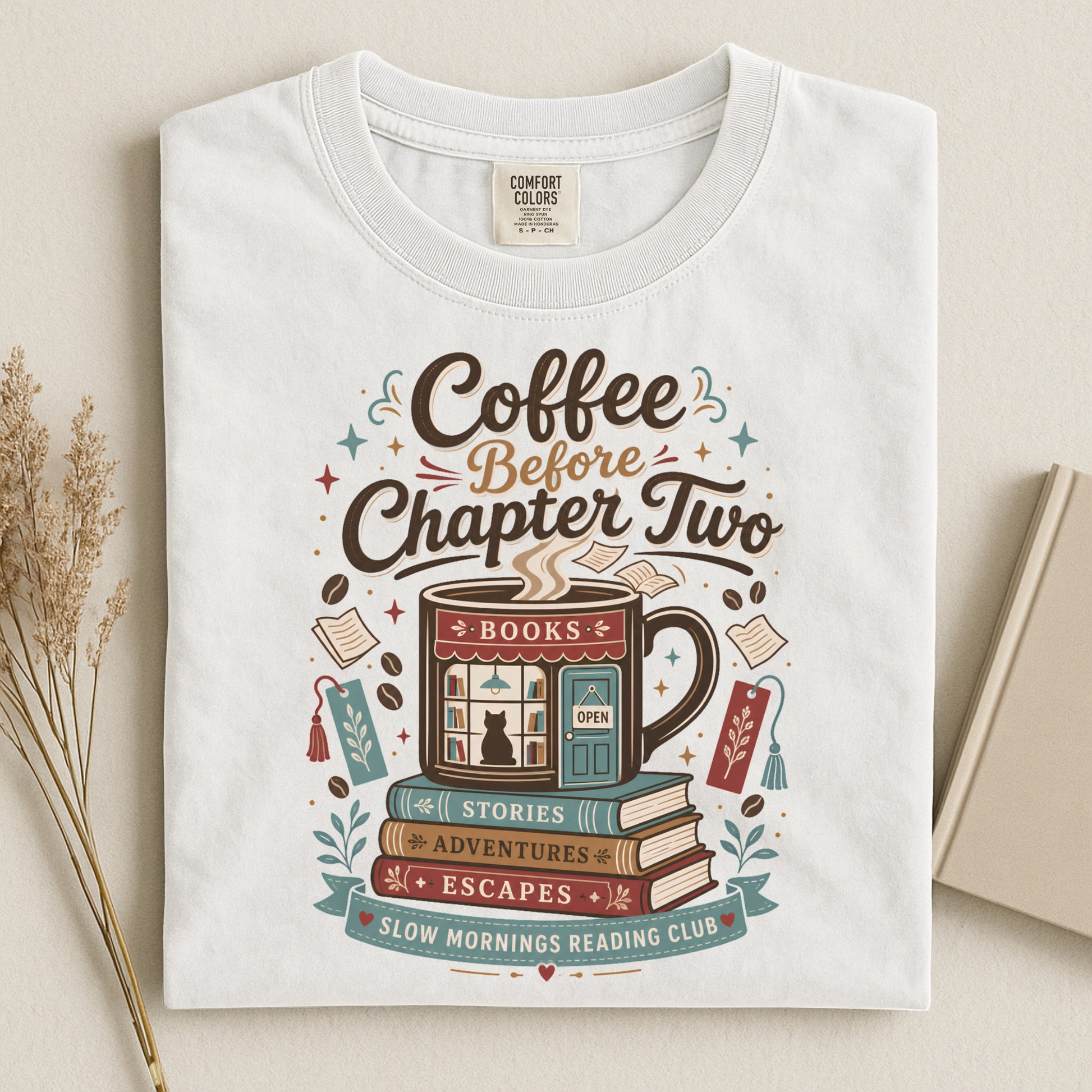 Coffee Before Chapter Two coffee lover and book lover T-shirt in White Comfort Colors featuring a literary coffee-inspired illustration.