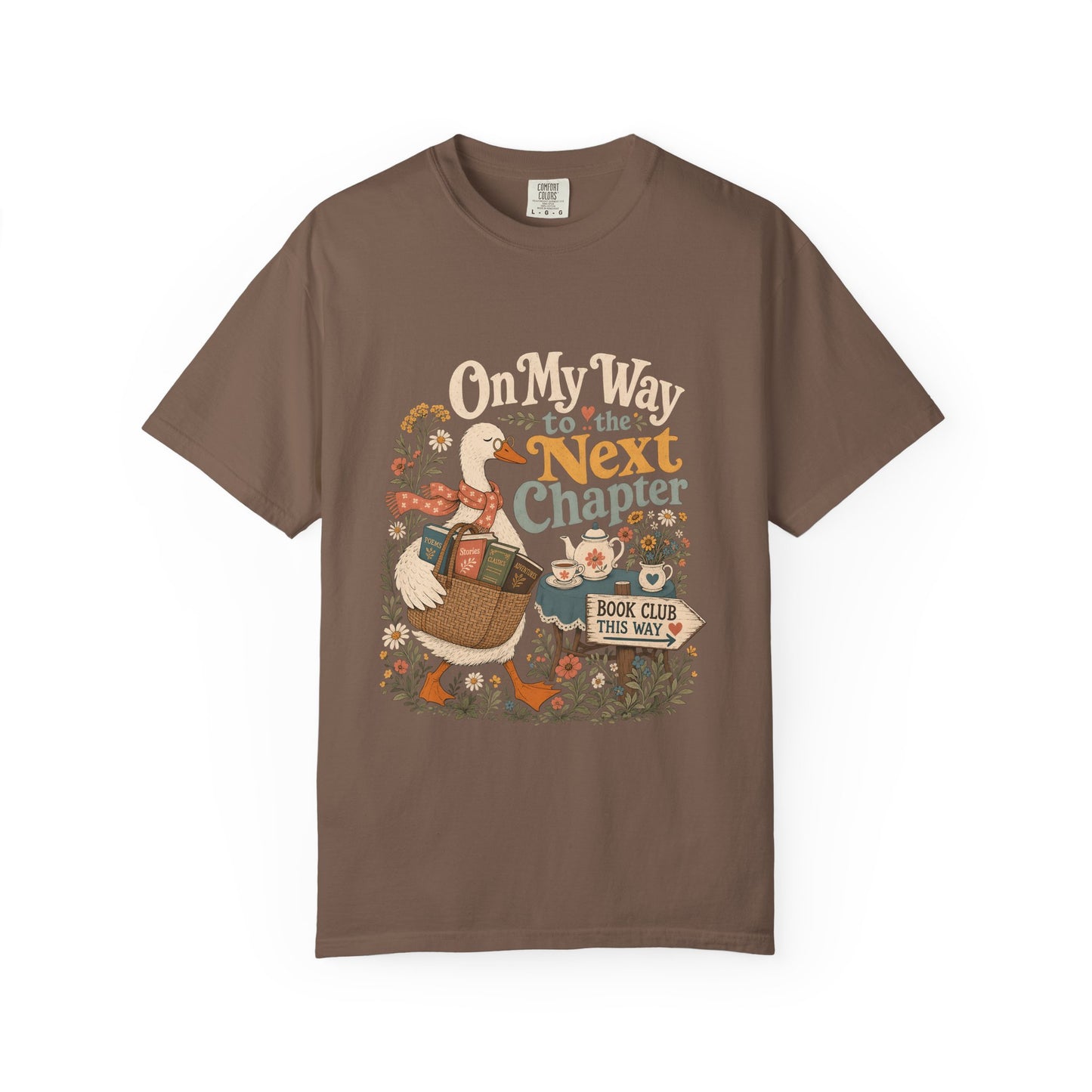 On My Way to the Next Chapter book club T-shirt with goose carrying a basket of books on Espresso.