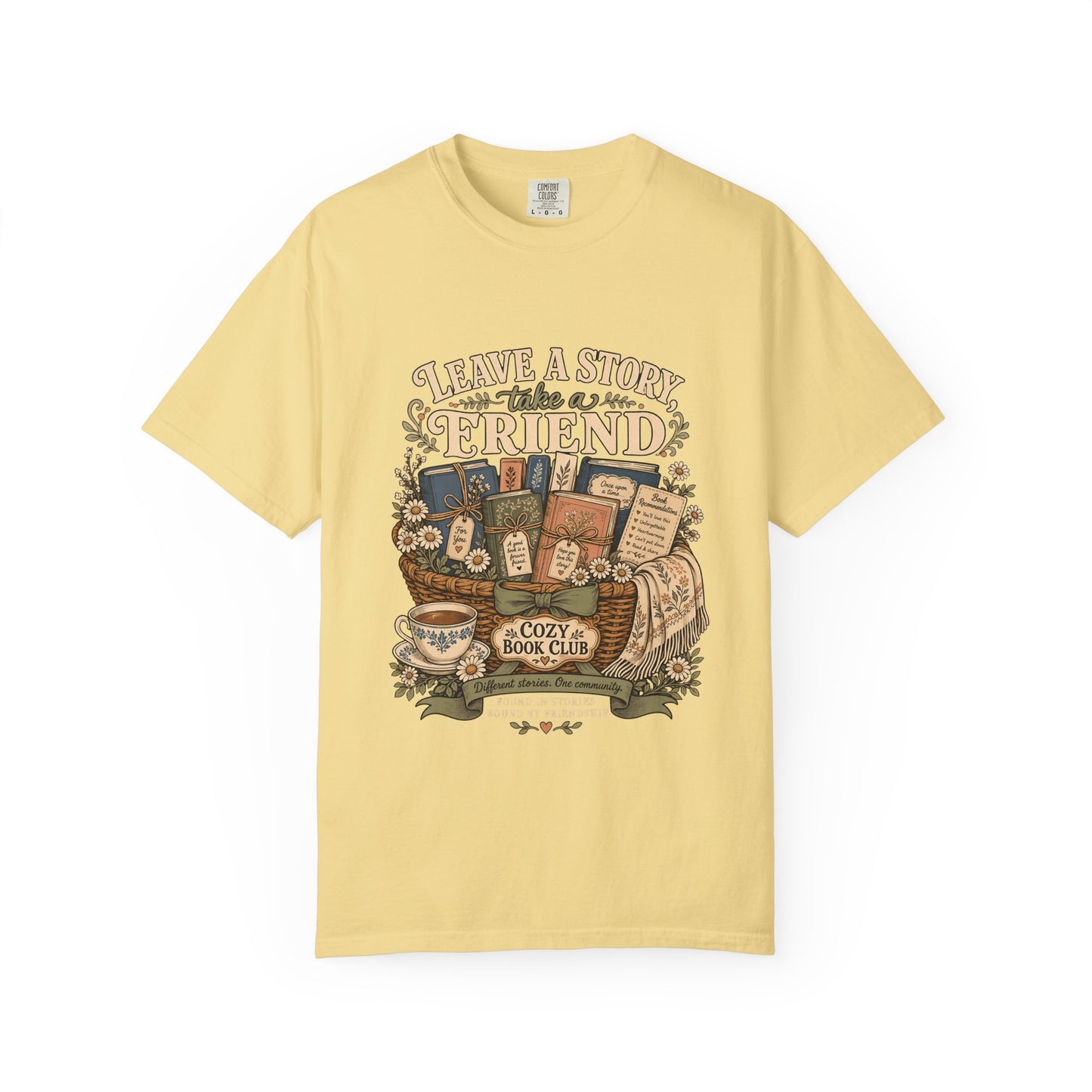 Leave a Story, Take a Friend book club T-shirt with gift basket of books and flowers on Butter.