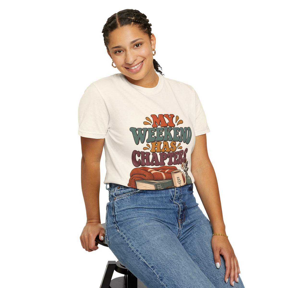 T-shirt featuring “My Weekend Has Chapters” in a lifestyle presentation.