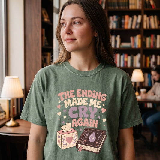 The Ending Made Me Cry Again reading shirt in Espresso styled as a lifestyle look for book lovers and emotional readers.